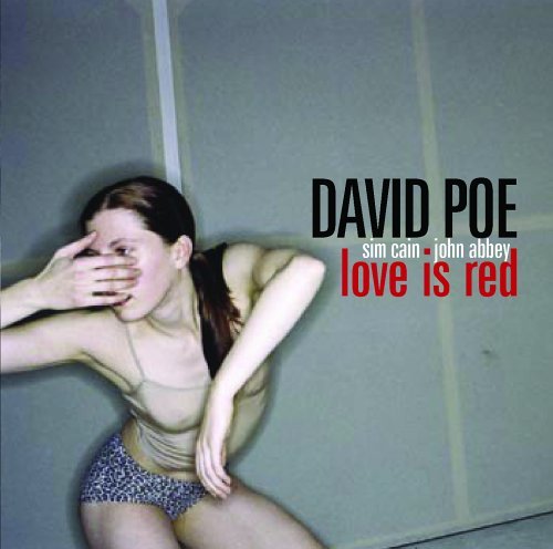 POE,DAVID/LOVE IS RED