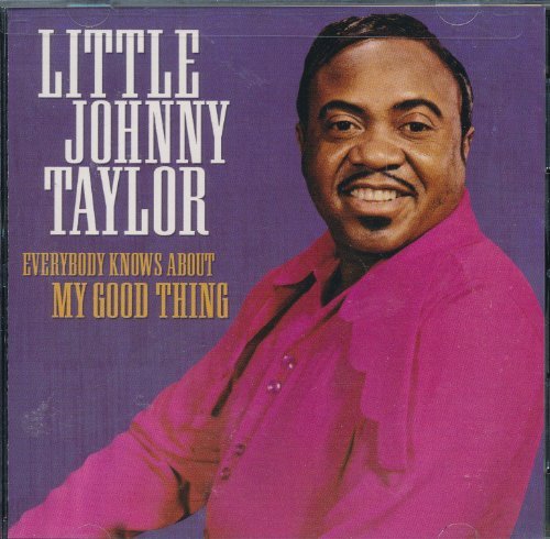Little Johnny Taylor/Everybody Knows
