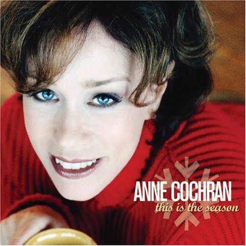 Anne Cochran/This Is The Season Of
