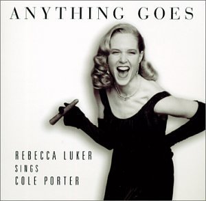 Rebecca Luker Anything Goes Rebecca Luker Si 