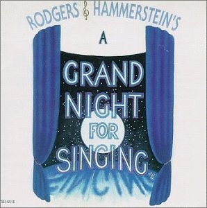 Rodgers & Hammerstein/Grand Night For Singing