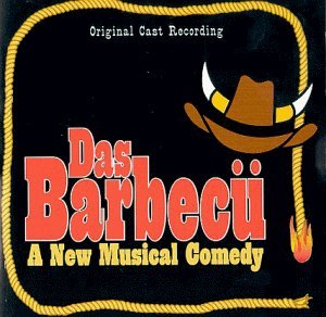 Das Barbecu Original Cast 