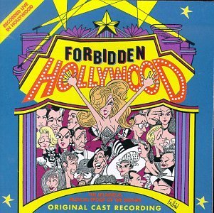 Forbidden Hollywood/Original Cast Recording