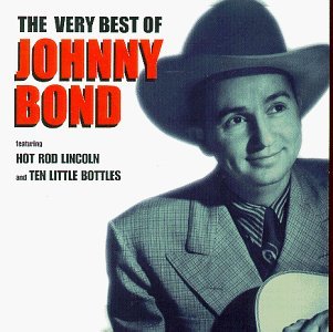 Johnny Bond Very Best Of Johnny Bond 