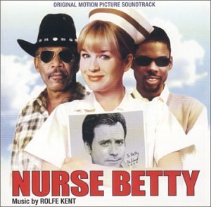 Nurse Betty/Soundtrack@Martini/Williams/Arnold/Reese@Nelson/Palma