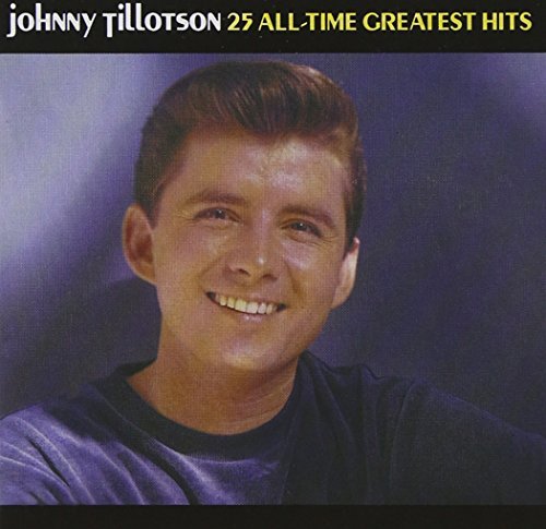 Johnny Tillotson/25 All-Time Greatest Hits