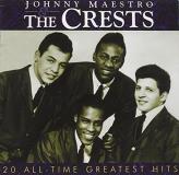 Crests Johnny Maestro & The Crests 20 