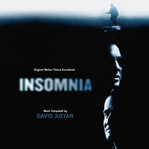 Insomnia Score Music By David Julyan 