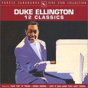 Duke Ellington/12 Classics@Five Star Collection