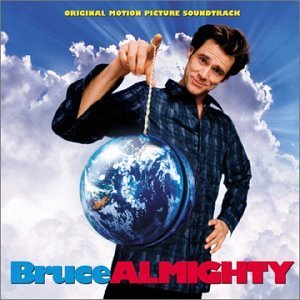 Bruce Almighty/Soundtrack
