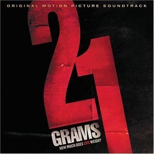 21 Grams/Score@Music By  Gustavo Santaolalla