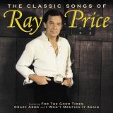 Ray Price Classic Songs Of Ray Price 