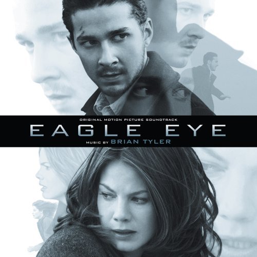 Eagle Eye/Soundtrack@Music By Brian Tyler