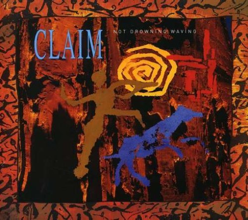 Not Drowning Waving/Claim@Remastered