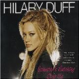 Hilary Duff Someone's Watching Over Me Import Aus 