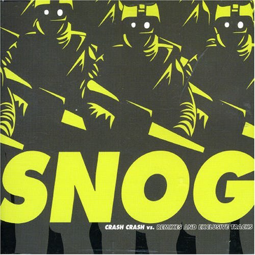Snog/Crash Crash@Import-Aus