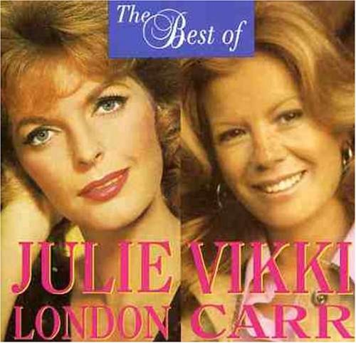 London/Carr/Best Of Julie London & Vikki C@Import-Aus