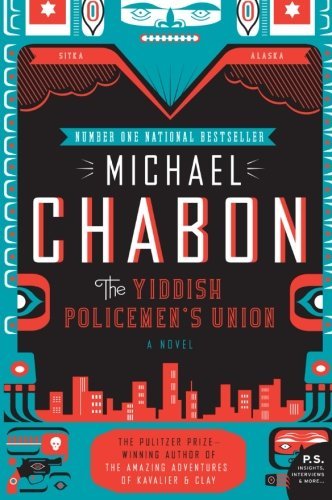 Michael Chabon/The Yiddish Policemen's Union@Reprint
