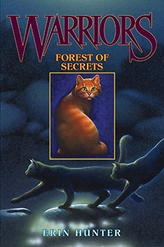 Erin Hunter/Warriors #3@Forest of Secrets@Prophecy Begins