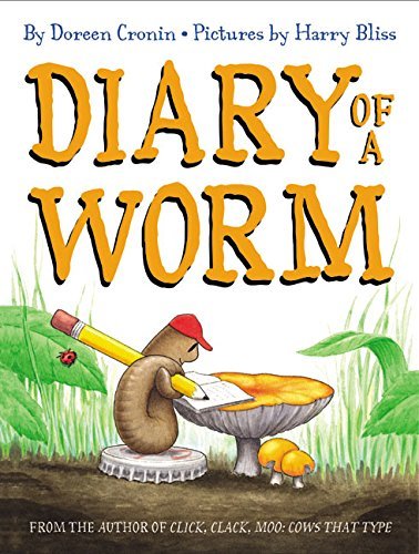 Doreen Cronin/Diary of a Worm