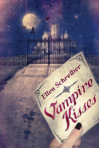 Ellen Schreiber/Vampire Kisses