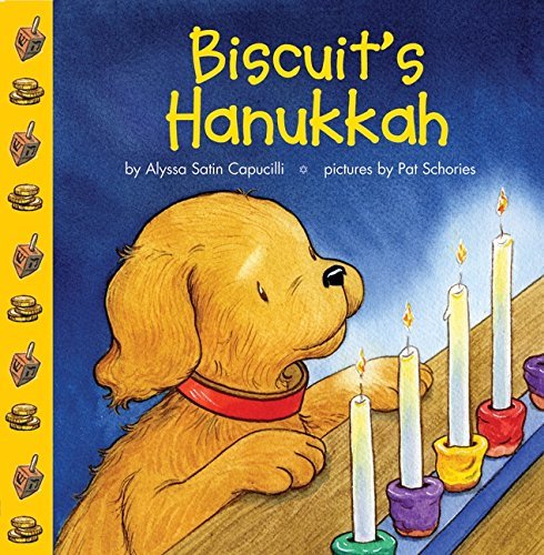 Alyssa Satin Capucilli/Biscuit's Hanukkah