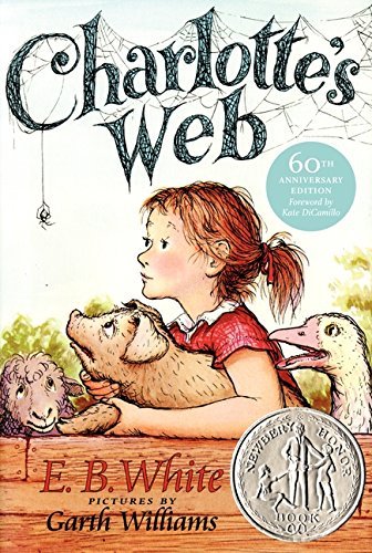 E. B. White/Charlotte's Web@ A Newbery Honor Award Winner