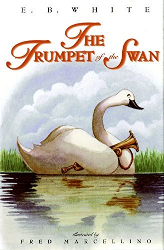 E. B. White/The Trumpet of the Swan