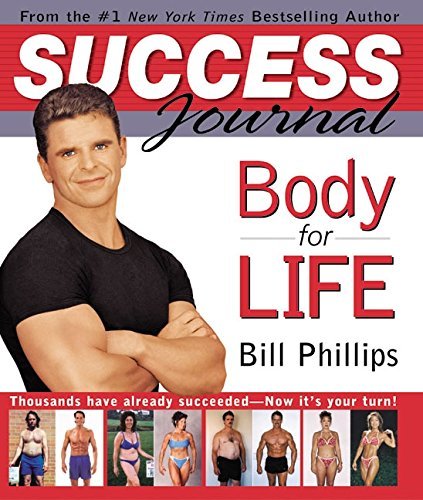 Bill Phillips/Body-For-Life Success Journal@SPI