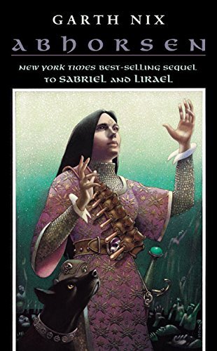 Garth Nix/Abhorsen@Reprint
