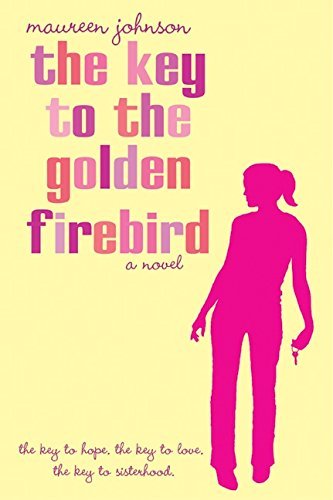 Maureen Johnson/The Key to the Golden Firebird