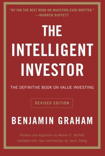 Benjamin Graham The Intelligent Investor Rev Ed. The Definitive Book On Value Investing Revised 