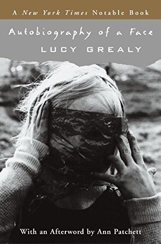 Lucy Grealy/Autobiography of a Face