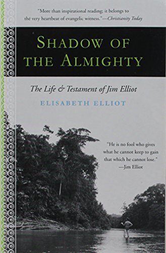 Elisabeth Elliot/Shadow of the Almighty@Reissue