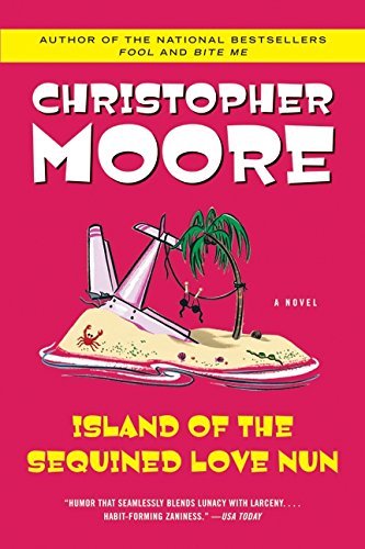 Christopher Moore/Island Of The Sequined Love Nun