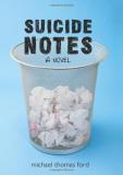 Michael Thomas Ford Suicide Notes 
