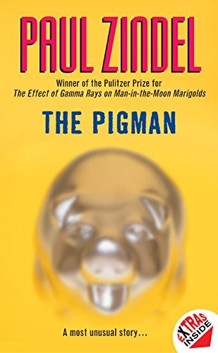 Paul Zindel/The Pigman