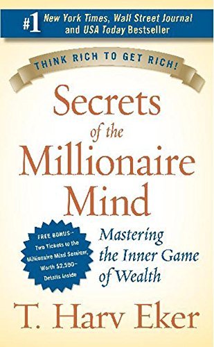 T. Harv Eker/Secrets of the Millionaire Mind@ Mastering the Inner Game of Wealth