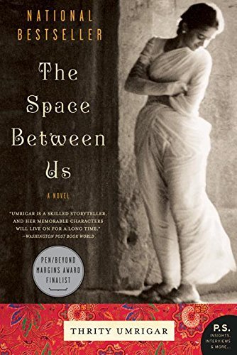 Thrity Umrigar/The Space Between Us