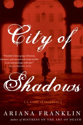 Ariana Franklin/City of Shadows