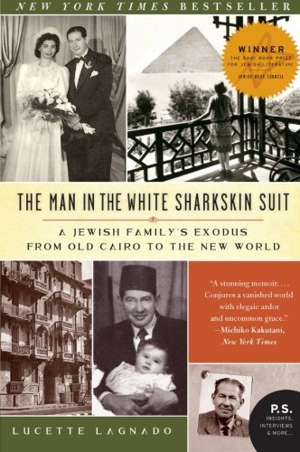 Lucette Lagnado/The Man in the White Sharkskin Suit@Reprint