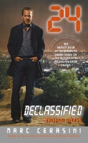 Marc Cerasini 24 Declassified Trojan Horse 