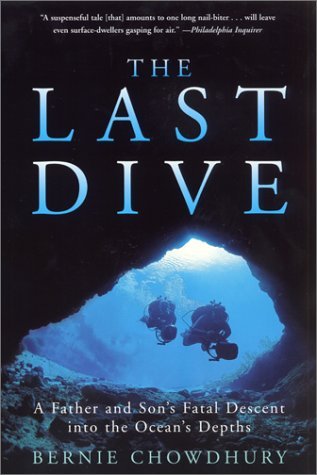 Bernie Chowdhury The Last Dive 