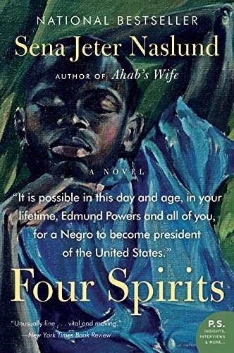 Sena Jeter Naslund/Four Spirits