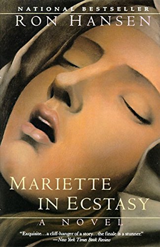 Ron Hansen/Mariette in Ecstasy