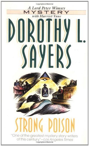 Dorothy L. Sayers/Strong Poison
