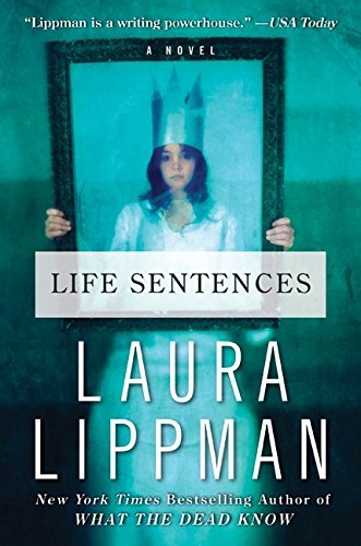 Laura Lippman/Life Sentences