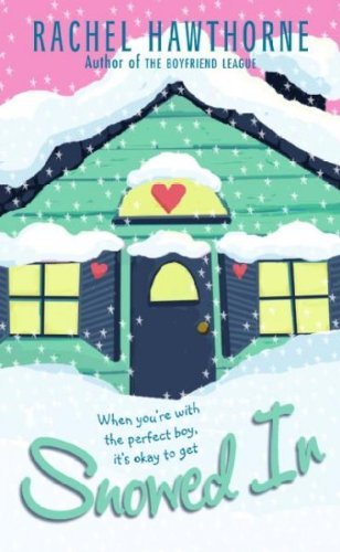Rachel Hawthorne Snowed In 