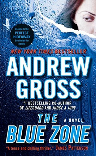 Andrew Gross/Blue Zone,The