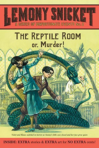 Lemony Snicket A Series Of Unfortunate Events #2 The Reptile Room 